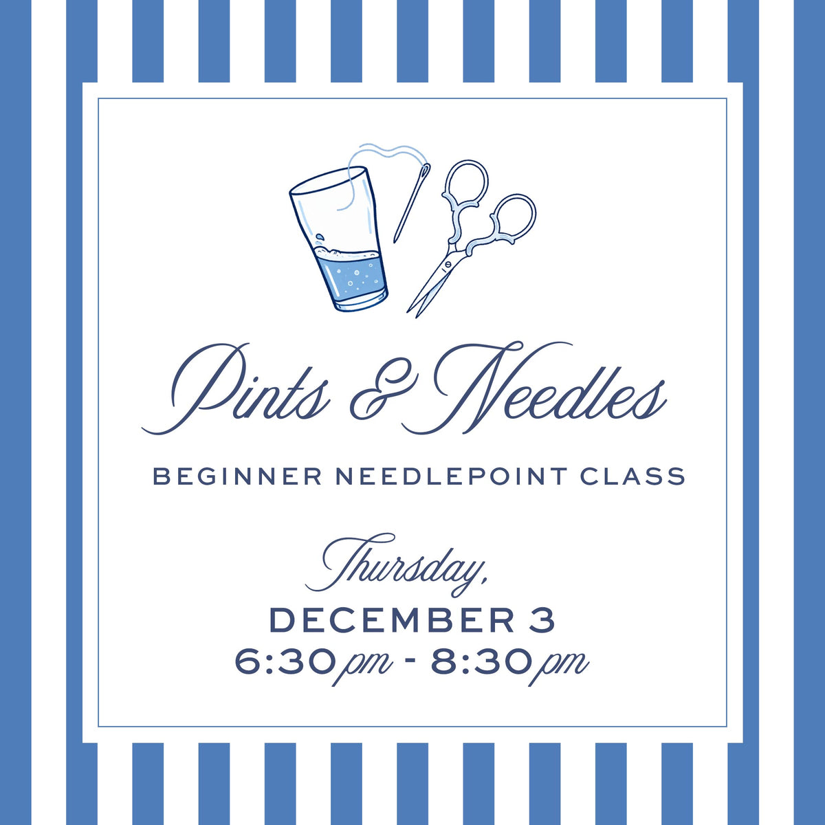 Class - Pints & Needles Dec. 3
